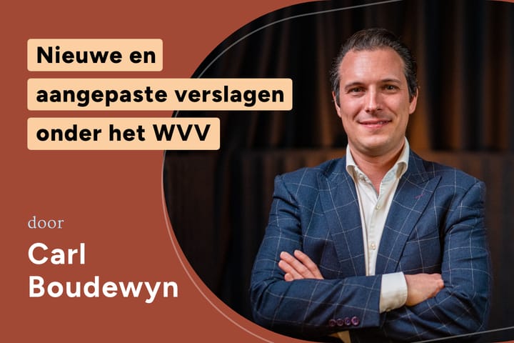Nieuwe en aangepaste verslagen onder het WVV